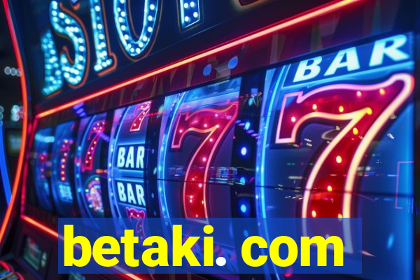 betaki. com